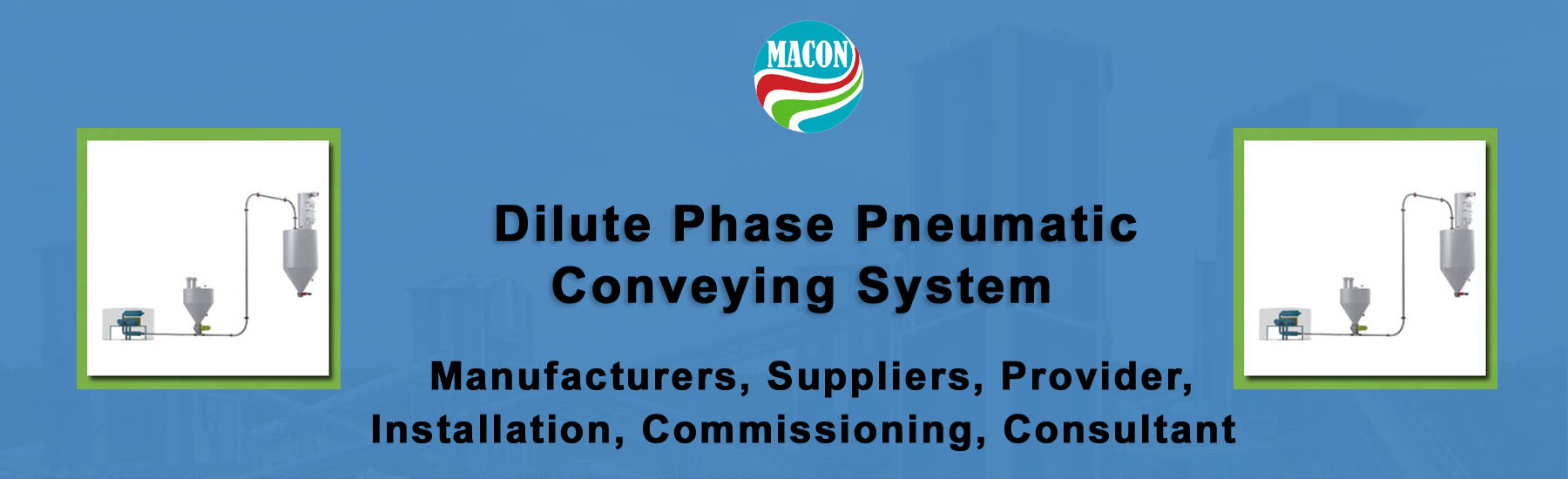 Dilute Phase Pneumatic Conveying System