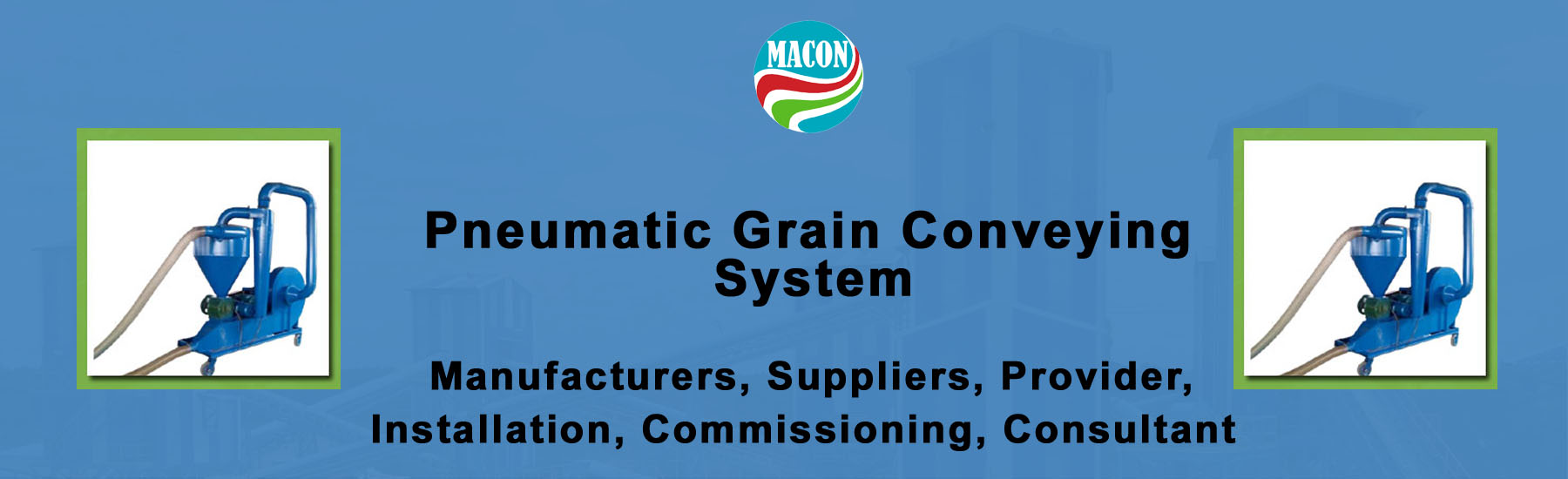 Pneumatic Grain Conveying System